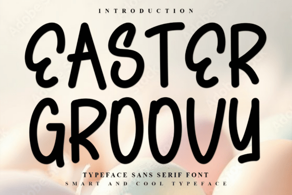 Easter Groovy Font for Festive Campaigns