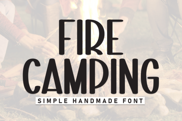 Fire Camping Font for Creative Projects