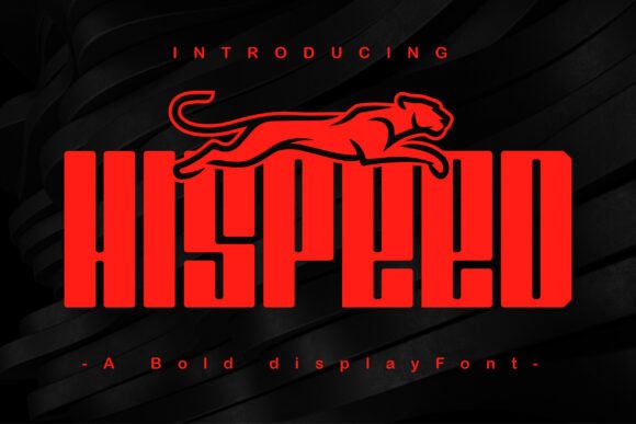 Hi Speed Font for Bold Design