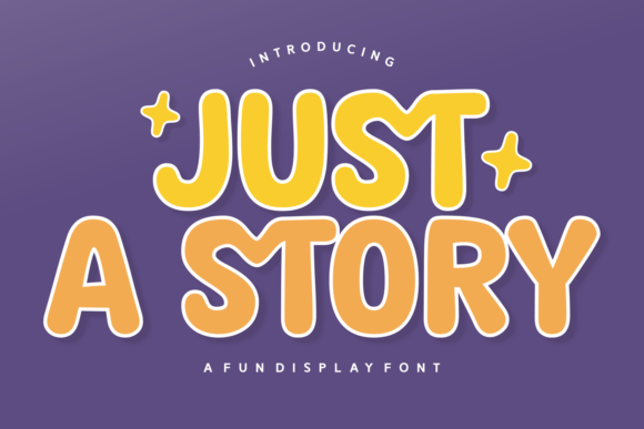 Just a Story Font