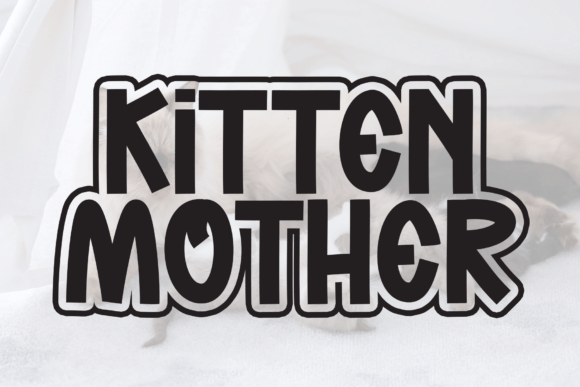 Kitten Mother Font