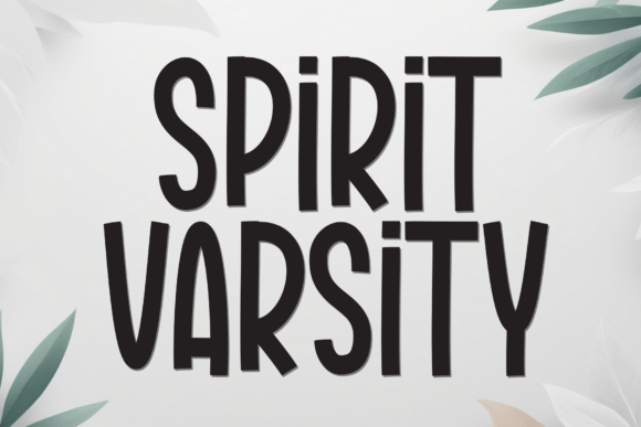 Spirit Varsity Font Review