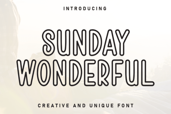 Sunday Wonderful Display Font: A Campaign Designer's Review
